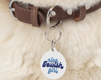 Nice Jewish Girl Pet Tag