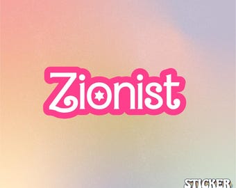 Pink Barbie Font Zionist Sticker
