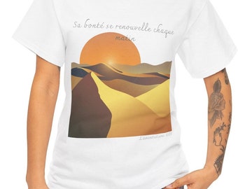 T-shirt unisexe Sa bonté se renouvelle