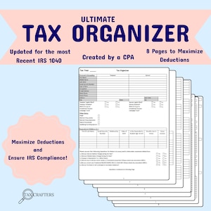 May include: A black and white tax organizer with the title "ULTIMATE TAX ORGANIZER" and the text "Updated for the most Recent IRS 1040" and "Created by a CPA" and "8 Pages to Maximize Deductions". The organizer is designed to help people maximize their deductions and ensure IRS compliance. The organizer is made by Tax Crafters.