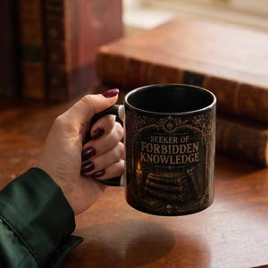 Seeker of Forbidden Knowledge Mug (11, 15oz)