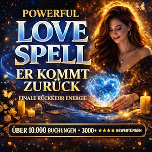 Puede incluir: Imagen digital con el texto "POWERFUL LOVE SPELL" y "ER KOMMT ZURÜCK". Una mujer sostiene un objeto azul brillante en forma de corazón. La imagen tiene un tema místico con velas y una mariposa.