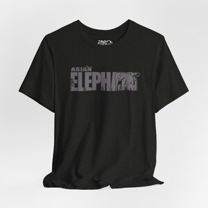 ASIAN ELEPHANT Adult Unisex Tee Shirt by Zoo Guide™