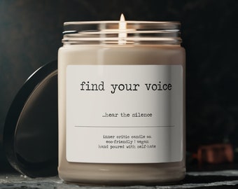 find your voice ...hear the silence | scented vegan soy wax no essential oils candle, motivational, funny gag birthday housewarming gift