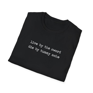 live by the sword die by tummy ache | funny dark souls raccoon tee shirt, anxiety warrior meme t-shirt, gamer humor unisex shirt image 3