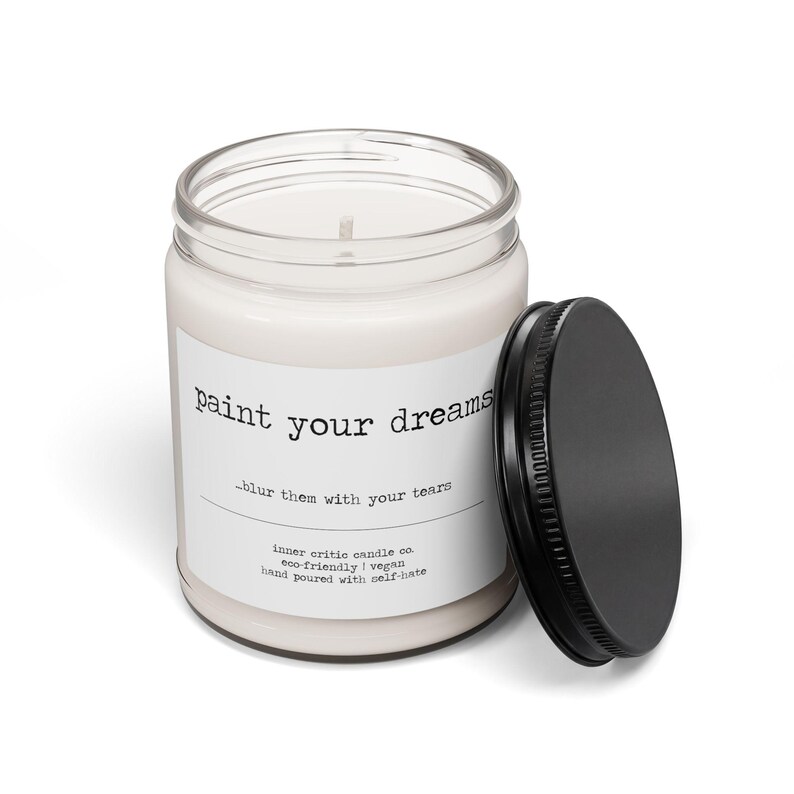 paint your dreams blur them with your tears | dark humor candle, sad aesthetic soy candle, gag gift for her, mental health gift image 2