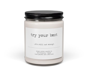 Haz tu mejor esfuerzo, pero aún así no es suficiente / Vela de regalo con humor negro, vela de soja desmotivadora, estética triste, regalo de broma para ella