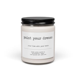 paint your dreams blur them with your tears | dark humor candle, sad aesthetic soy candle, gag gift for her, mental health gift image 1
