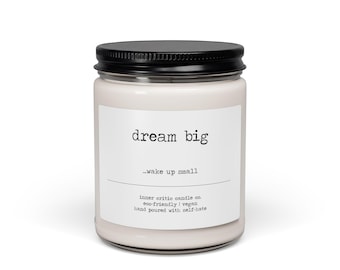 Sueña en grande, despierta pequeño / Vela de soja con humor negro, regalo desmotivador, vela con estética triste, regalo de broma para ella, salud mental