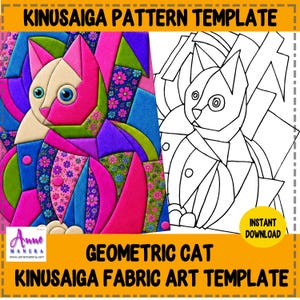 May include: A Kinusaiga pattern template featuring a geometric cat design. The image displays a colorful fabric art version alongside a black and white line drawing. Text includes KINUSAIGA PATTERN TEMPLATE, GEOMETRIC CAT, INSTANT DOWNLOAD.
