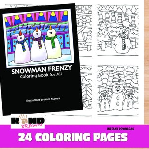 Snowman Frenzy Coloring Book for All illustrated by Anne Manera Instant Download