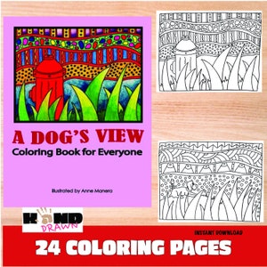 A Dog&#39;s View Coloring Book for Everyone  illustrated by Anne ManeraInstant Download