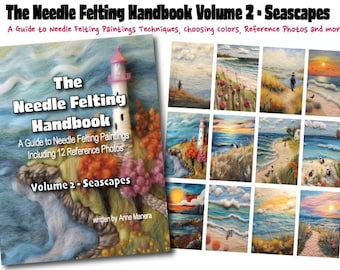 The Needle Felting Handbook Volume 2 Seascapes written by Anne Manera