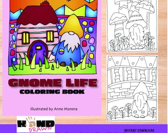 Gnome Life Coloring Book  illustrated by Anne Manera Instant Download