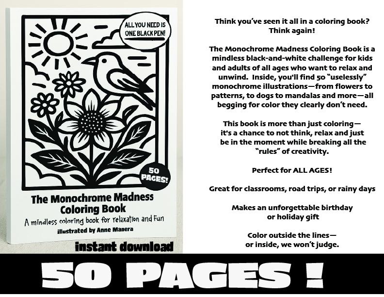 Monochrome Madness Coloring Book | Mindful Relaxation for Adults & Kids | 50 Black-and-White Designs by Anne Manera | Instant Download