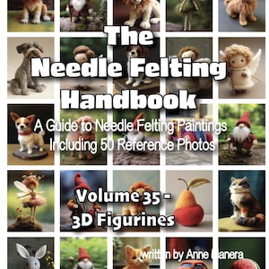 Needle Felting Handbook: 3D Figurine Reference Photos