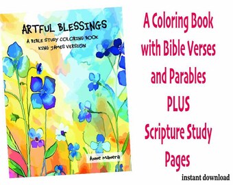 Artful Blessings A Bible Study Coloring Book Verses and Parables King James Version by Anne Manera instant download
