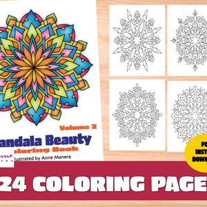 Mandala Beauty Volume 2 Coloring Book  illustrated by Anne ManeraInstant Download