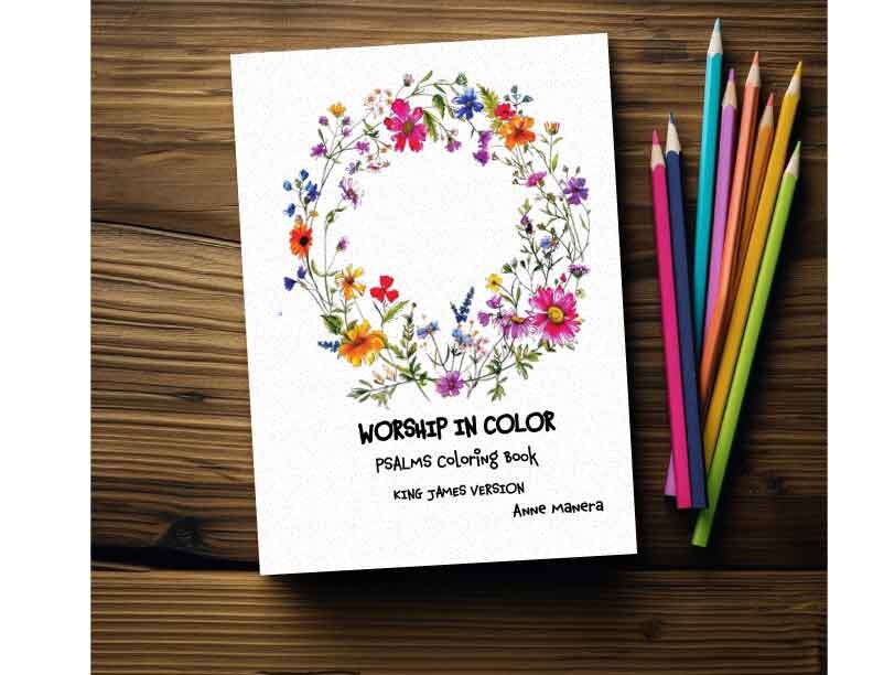 Worship in Color Psalms Coloring Book King James Version by Anne Manera Instant Download