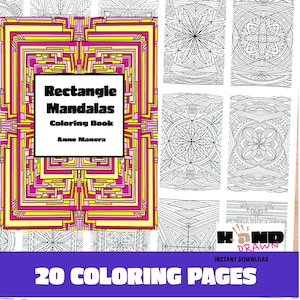 May include: A coloring book titled "Rectangle Mandalas Coloring Book" by Anne Manera. The cover features a geometric design in pink, yellow, and white. The image also shows 20 coloring pages with intricate black and white mandala designs.
