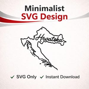 Croatia SVG | Croatia Map SVG | Croatian Map SVG | Minimalist Country Map | Europe Map | Instant Download | Croatia Vector