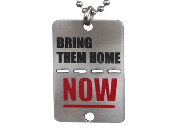 Bring them home now Israel military necklace dogleg ida stand with Israel New Design.