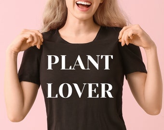 Niedliches Pflanzenliebhaber T-Shirt Pflanze Mutter Muttertag Geschenk Pflanze Liebhaber Shirt Garten Geschenk Pflanze Mama Shirt Gärtner Shirt Pflanze Dame Unisex T-Shirt