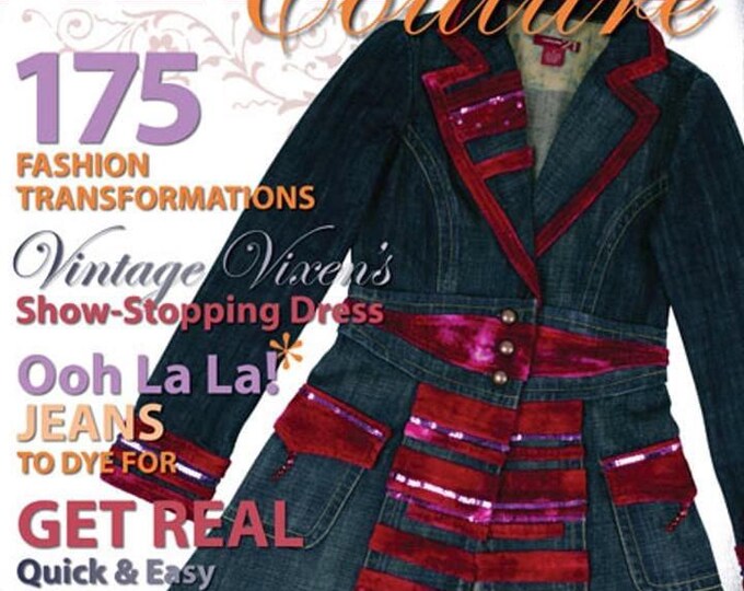 SEWING Altered Couture Premier Issue 2006 Upcycled Recycled ...