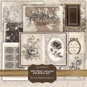 May include: A collection of 21 A4 printable sheets for a neutral vintage journal kit, featuring sepia-toned illustrations of roses, a bird's nest, sunflowers, postage stamps, and ornate frames, with text including "ROSES" and "QI PRINTS".
