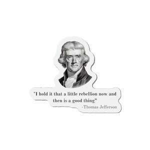 Aimants découpés Rebellion Patriotic America de Thomas Jefferson image 8