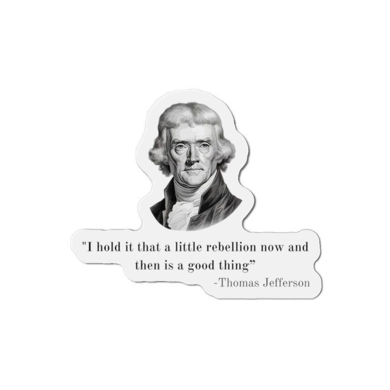 Aimants découpés Rebellion Patriotic America de Thomas Jefferson image 6