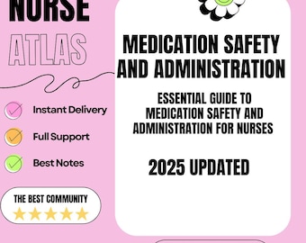 Op de afbeelding: Een roze en witte afbeelding met de tekst "NURSE ATLAS" in zwarte vetgedrukte letters. De afbeelding bevat ook een glimlachende bloemafbeelding, de tekst "MEDICATION SAFETY AND ADMINISTRATION" en de tekst "ESSENTIAL GUIDE TO MEDICATION SAFETY AND ADMINISTRATION FOR NURSES 2025 UPDATED".