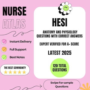 HESI A2 Anatomy and Physiology Questions with Correct Answers | for A+ Score | Latest 2025