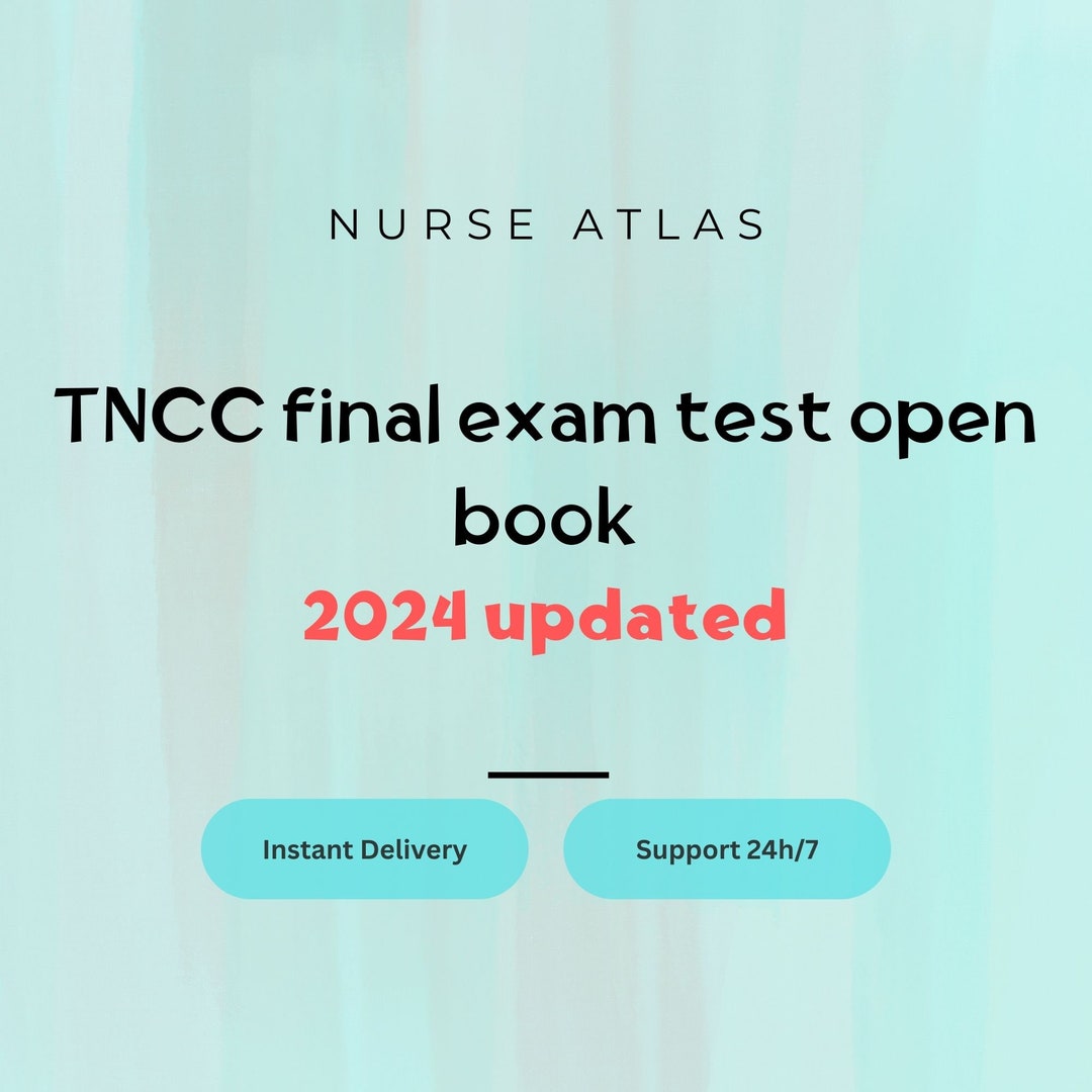 TNCC Final Exam Test Open Book 2024 Updated Etsy