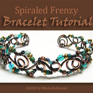 May include: A copper wire bracelet with a spiraled design and turquoise and gold beads. The bracelet is on a white surface. "Spiraled Frenzy Bracelet Tutorial" and "©2010 by Maria Richmond" are written below the bracelet.