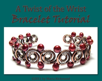 Twist of the Wrist Copper Bracelet Tutorial-Wirewrapped Bracelet with Pearls