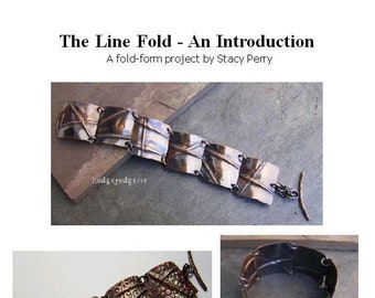 The Line Fold Bracelet - An Intro to Fold Forming Project by Stacy Perry