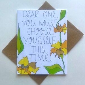 Caro, scegli te stesso, biglietto d'auguri, parole ispiratrici, biglietto di supporto, amore per se stessi, scegli te stesso, biglietto floreale giallo, incoraggiamento