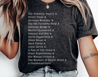 Charles Dickens Book List T-Shirt: Gift for English Teachers