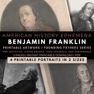 Benjamin Franklin Porträts, Ephemera für 4.Juli Aktivitäten, Junk Journals und Scrapbooks - Amerikanische Helden - Druckbare PDF Datei