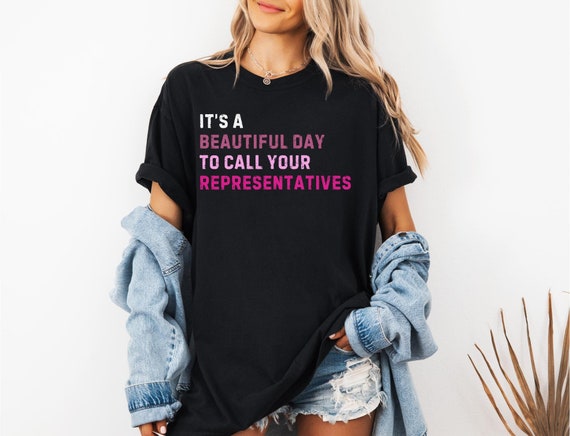 Call Your Representatives Shirt: Political Activist Unisex Tee
