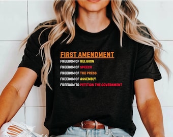 First Amendment T-Shirt: Freedom of Speech, Press, Religion Unisex Tee