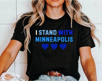 Ich stehe mit Minneapolis Shirt - Politisches Unisex Jersey Kurzarm T-Shirt