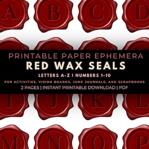 Sceaux de cire rouges éphémères - PDF imprimable à téléchargement numérique - Fournitures pour travaux manuels, scrapbooking, tableaux de visualisation, journaux indésirables, activité de classe