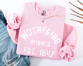 Wuthering Höhen Shirt - Unisex Wuthering Höhen Sweatshirt - Geschenk für Buchliebhaber