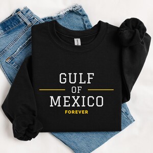 Gulf of Mexico Forever Sweatshirt - Unisex Crewneck