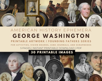 George Washington Ephemera: American History Art for Junk Journals and Classroom (Printable PDF File)