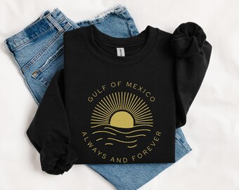 Golf von Mexiko für immer Sweatshirt: Unisex Rundhalsausschnitt, Aktivist Geschenk