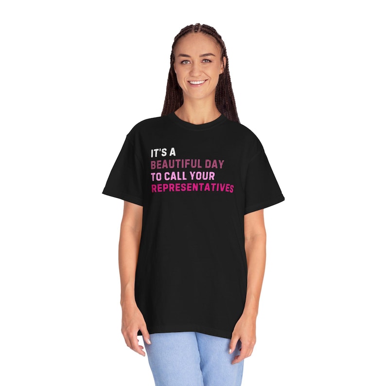 Rufen Sie Ihre Vertreter an Shirt: Politischer Aktivist Unisex T-Shirt Bild 4