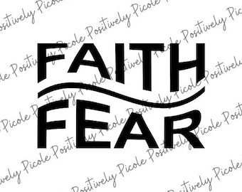 Faith Over Fear Svg, Faith Over Fear Wavy Svg, trendy svg, Christian Svg, Inspirational Svg, Bible Quotes Svg, Religious Svg, Png Cut File